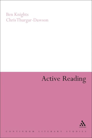 Ben Knights, Chris Thurgar-Dawson - Active Reading, Inbunden