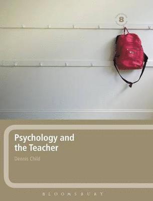 Psychology and the Teacher 1