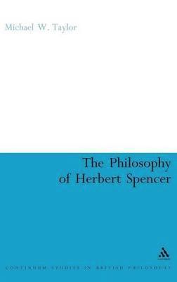 bokomslag The Philosophy of Herbert Spencer