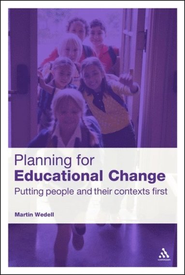 Martin Wedell - Planning for Educational Change, Häftad