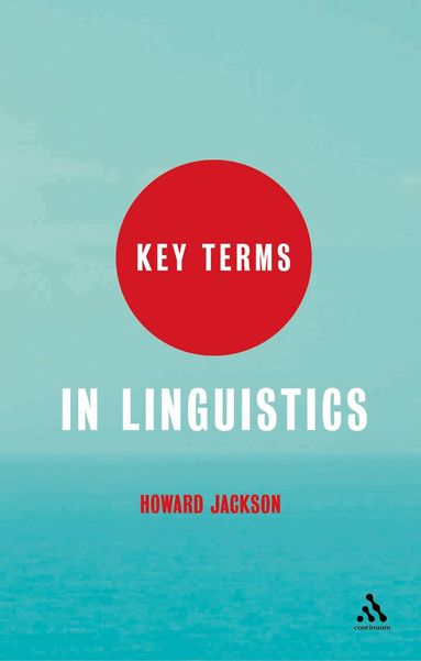 Howard Jackson - Key Terms in Linguistics, Häftad