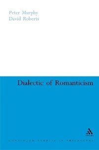 bokomslag Dialectic of Romanticism