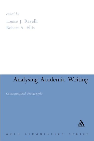 Louise Ravelli, Robert Ellis - Analysing Academic Writing, Häftad