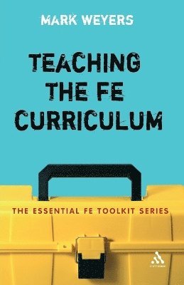 bokomslag Teaching the FE Curriculum