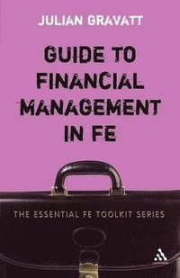 bokomslag Guide to Financial Management in FE