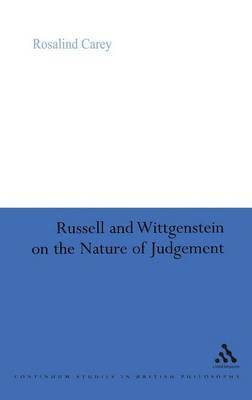 Russell and Wittgenstein on the Nature of Judgement 1