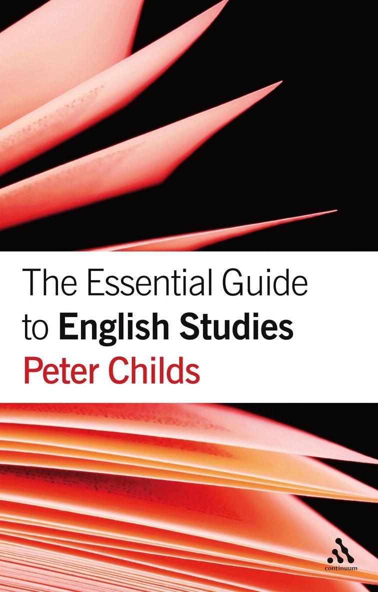 Peter Childs - Essential Guide to English Studies, Häftad