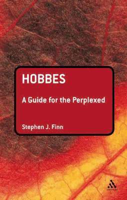 Stephen J. Finn - Hobbes: A Guide for the Perplexed, Häftad