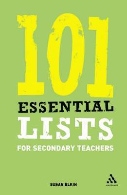Susan Elkin - 101 Essential Lists for Secondary Teachers, Häftad