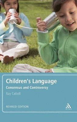 Ray Cattell - Children's Language: Revised Edition, Inbunden