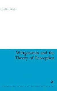 bokomslag Wittgenstein and the Theory of Perception