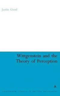 bokomslag Wittgenstein and the Theory of Perception