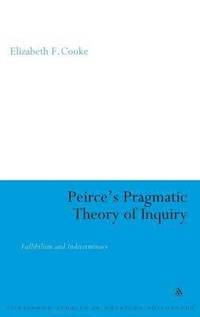 bokomslag Peirce's Pragmatic Theory of Inquiry
