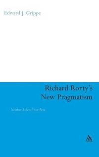 bokomslag Richard Rorty's New Pragmatism