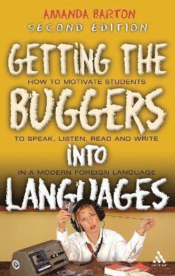 Amanda Barton - Getting the Buggers into Languages 2nd Edition, Häftad