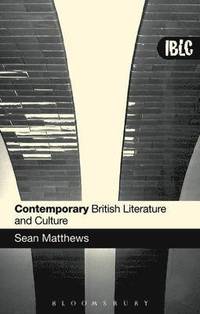 bokomslag Contemporary British Literature and Culture