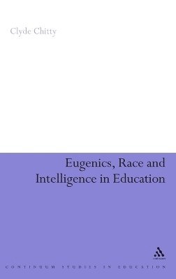 Eugenics, Race and Intelligence in Education