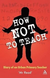 bokomslag How Not to Teach