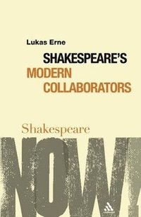 bokomslag Shakespeare's Modern Collaborators