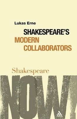Shakespeare's Modern Collaborators 1
