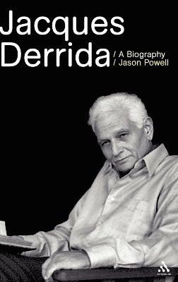 Jason Powell - Jacques Derrida, Inbunden