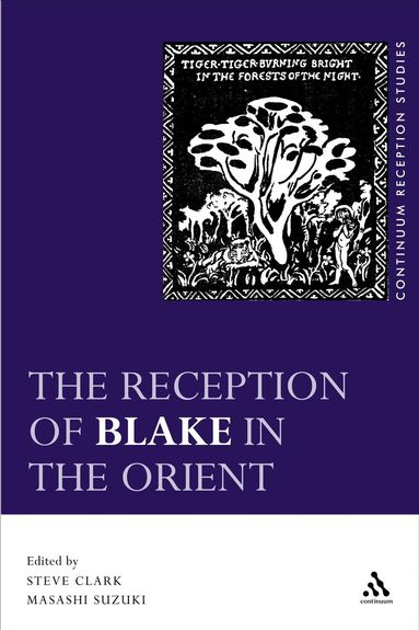 Steve Clark, Masashi Suzuki - Reception of Blake in the Orient, Inbunden