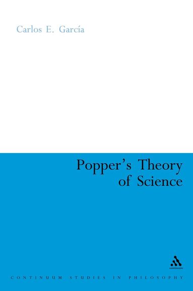 Carlos Garcia - Popper's Theory of Science, Inbunden