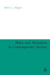 bokomslag Marx and Alienation in Contemporary Society