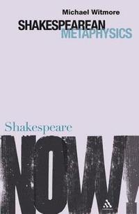 bokomslag Shakespearean Metaphysics