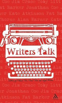 Philip Tew, Fiona Tolan, Leigh Wilson - Writers Talk, Inbunden