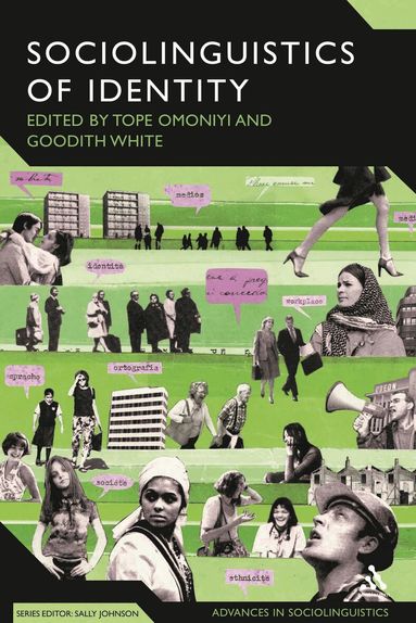 Tope Omoniyi, Goodith White - Sociolinguistics of Identity, Inbunden