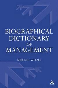 bokomslag Biographical Dictionary of Management