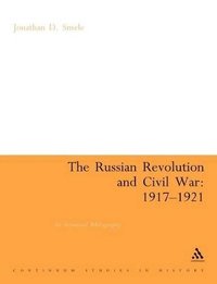 bokomslag The Russian Revolution and Civil War 1917-1921