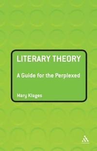 bokomslag Literary Theory: A Guide for the Perplexed