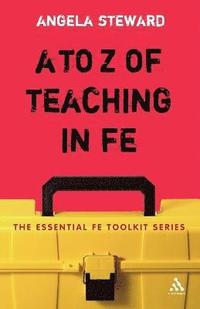 bokomslag A to Z of Teaching in FE