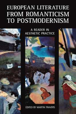 bokomslag European Literature from Romanticism to Postmodernism