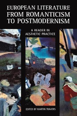 bokomslag European Literature from Romanticism to Postmodernism