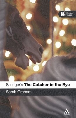 Sarah Graham - Salinger's The Catcher in the Rye, Häftad