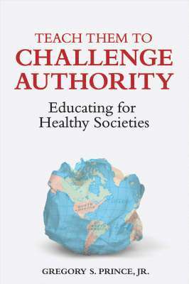 Teach Them to Challenge Authority 1