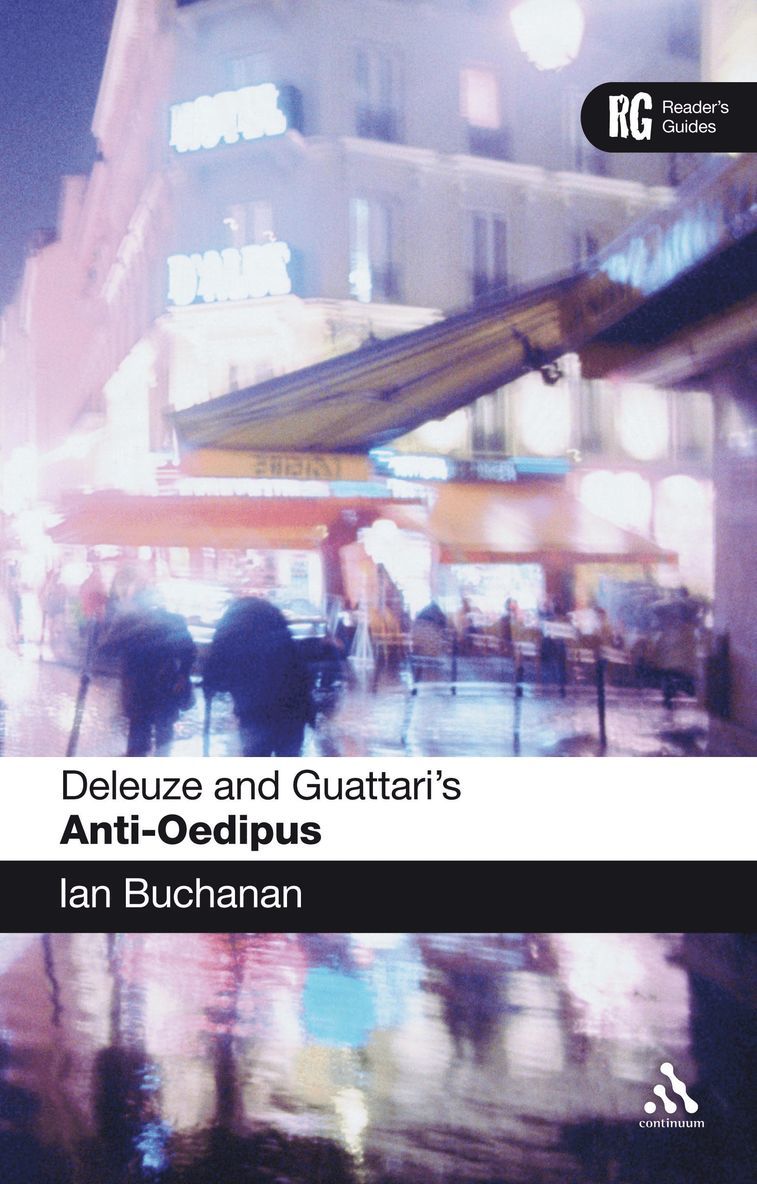 Ian Buchanan - Deleuze and Guattari's 'Anti-Oedipus', Häftad