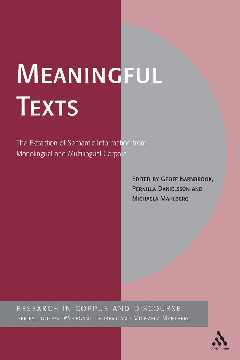 Geoff Barnbrook, Pernilla Danielsson, Michaela Mahlberg - Meaningful Texts, Häftad