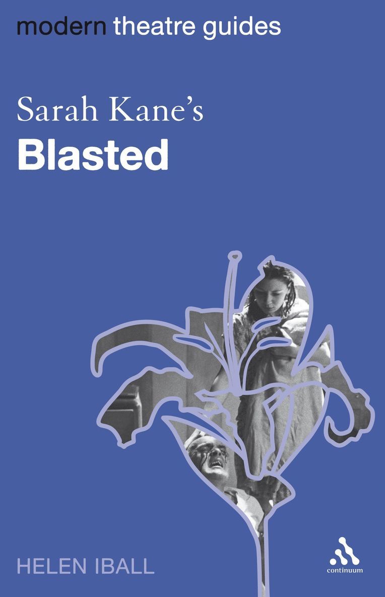 Helen Iball - Sarah Kane's Blasted, Häftad