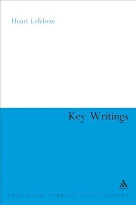 Henri Lefebvre: Key Writings 1
