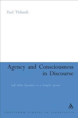 bokomslag Agency and Consciousness in Discourse