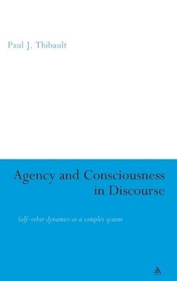 bokomslag Agency and Consciousness in Discourse