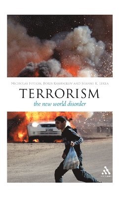 Nicholas Fotion, Boris Kashnikov, Joanne K. Lekea - EPZ Terrorism, Inbunden