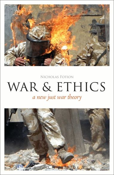 Nicholas Fotion, James Garvey - War and Ethics, Häftad