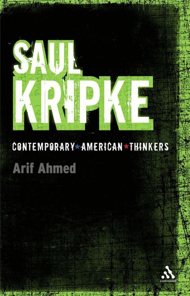 Arif Ahmed - Saul Kripke, Häftad