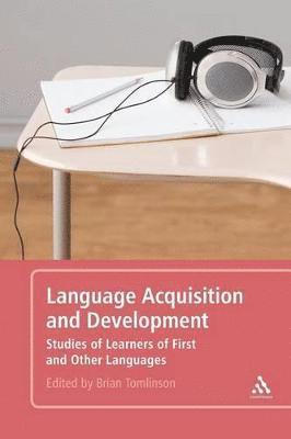 Brian Tomlinson, Brian Tomlinson - Language Acquisition and Development, Häftad