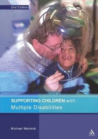 bokomslag Supporting Children with Multiple Disabilities 2nd Edition